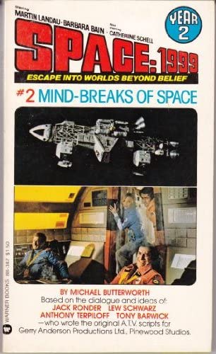 Mind-Breaks Of Space (Space: 1999, Year 2, #2)