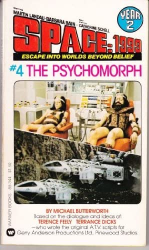 The Psychomorph (Space: 1999 Year 2, #4)