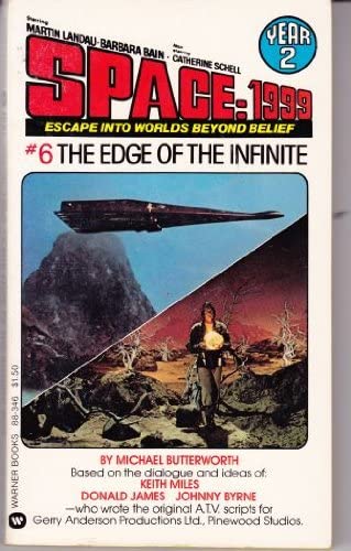 The Edge of the Infinite (Space: 1999 Year 2, #6)