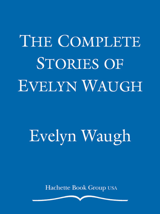 The Complete Stories of Evelyn Waugh