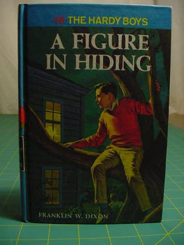 A Figure in Hiding (Hardy Boys, Book 16)