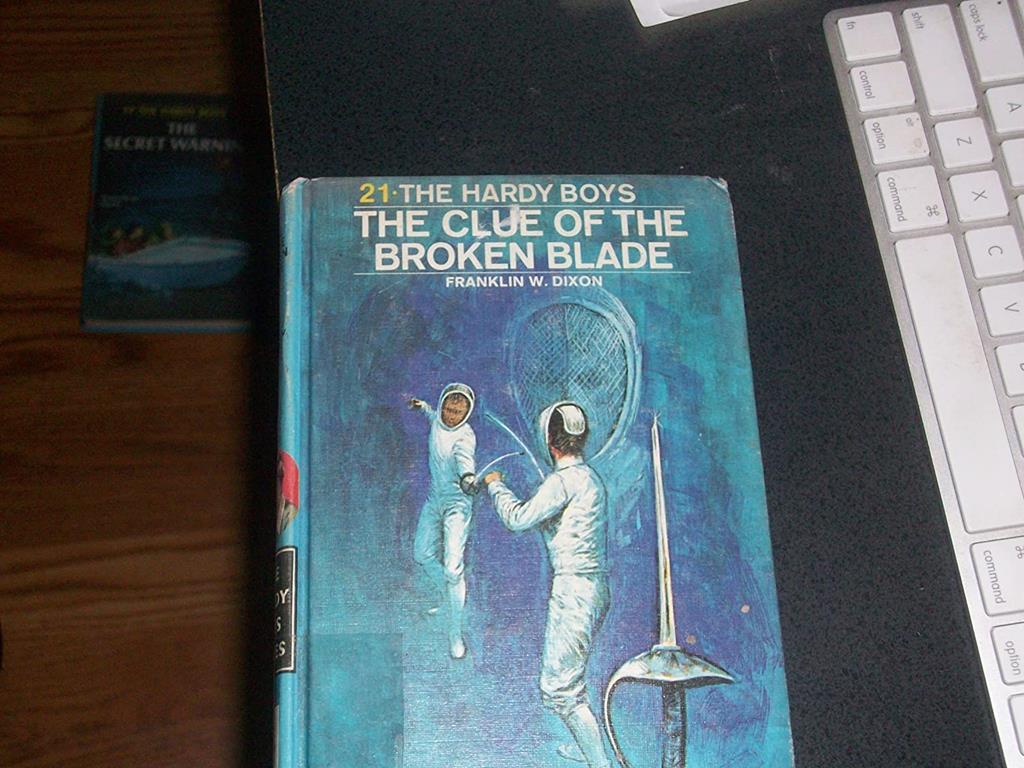 The Clue of the Broken Blade (Hardy Boys, Book 21)