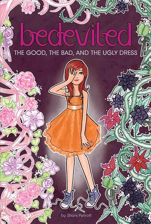 The Good, the Bad, and the Ugly Dress (Bedeviled)