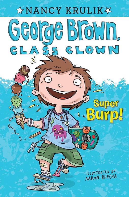 Super Burp! #1 (George Brown, Class Clown)