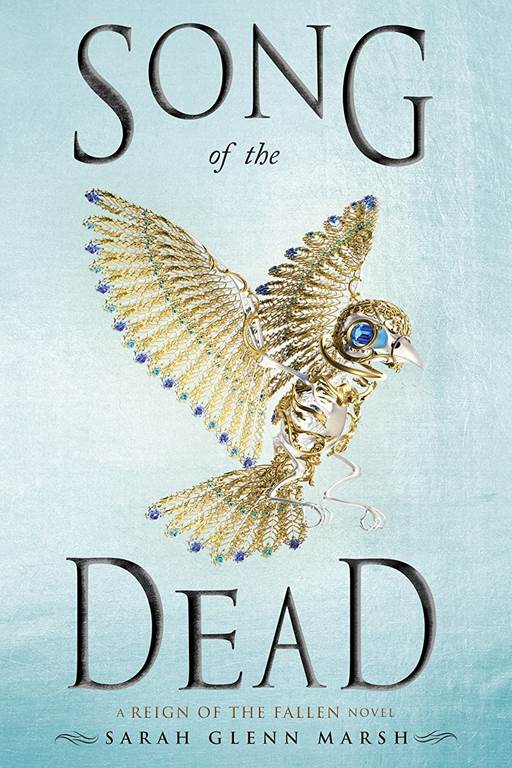 Song of the Dead (Reign of the Fallen)