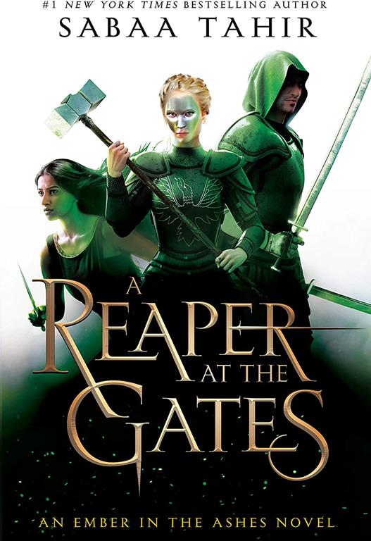 A Reaper at the Gates (An Ember in the Ashes)