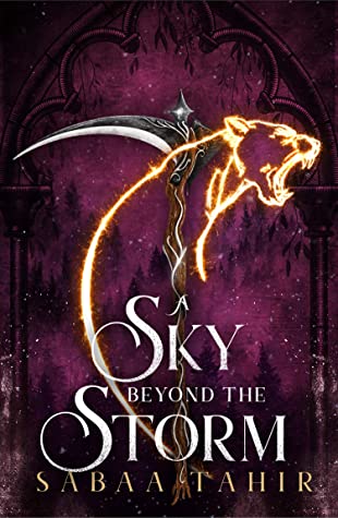 A Sky Beyond the Storm (An Ember in the Ashes)