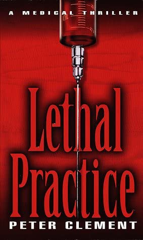 Lethal Practice