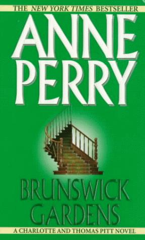 Brunswick Gardens (Charlotte &amp; Thomas Pitt Novels)