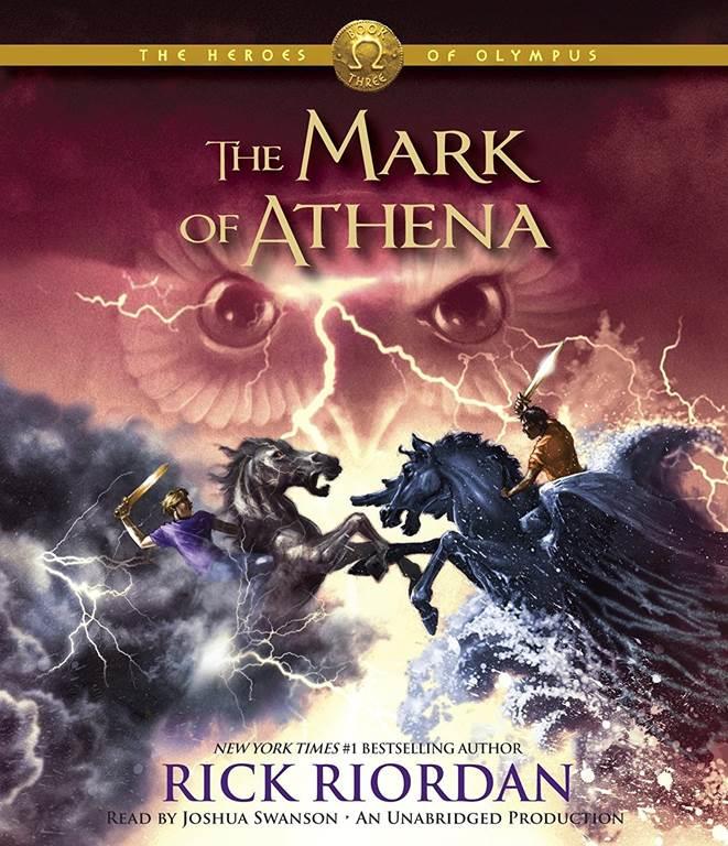 The Mark of Athena (Heroes of Olympus, Book 3)