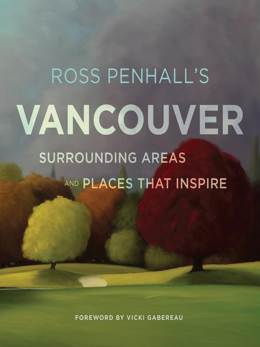 Ross Penhall's Vancouver