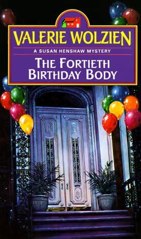 The Fortieth Birthday Body: A Suburban Mystery