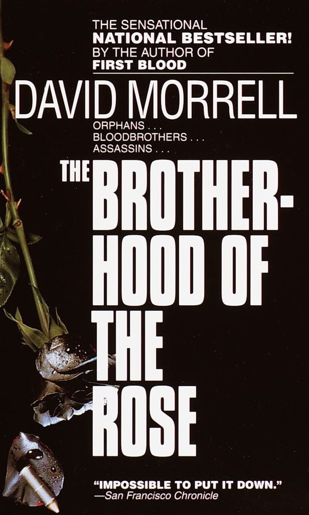 The Brotherhood of the Rose: A Novel