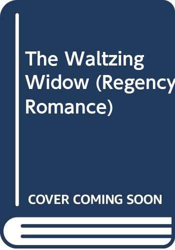 The Waltzing Widow (Regency Romance)