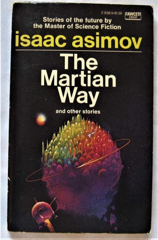 The Martian Way and Other Stories