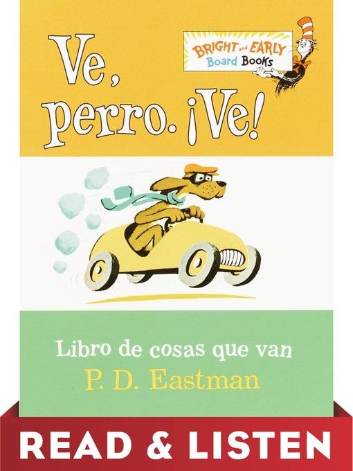 Ve, Perro. Ve!