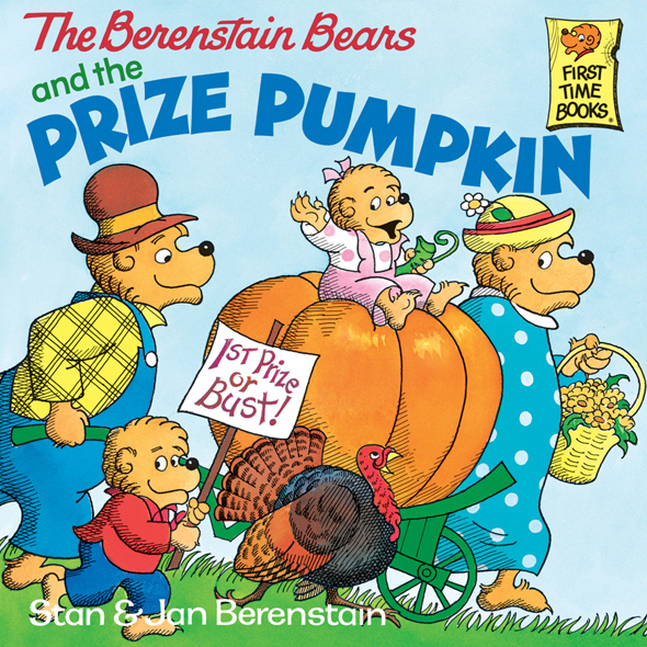 The Berenstain Bears and the Prize Pumpkin
