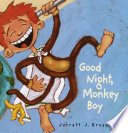 Good Night, Monkey Boy