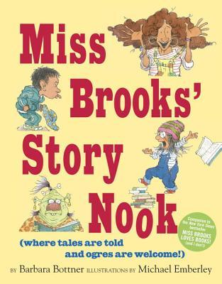 Miss Brooks' Story Nook