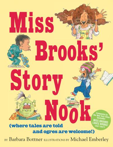 Miss Brooks' Story Nook (where tales are told and ogres are welcome)