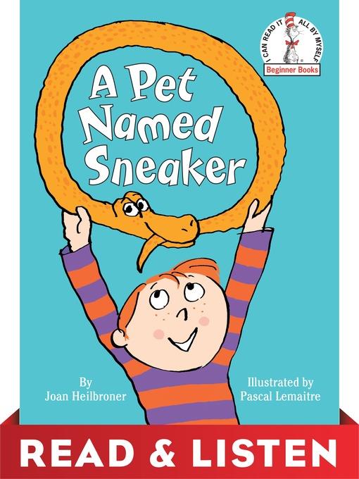 A Pet Named Sneaker