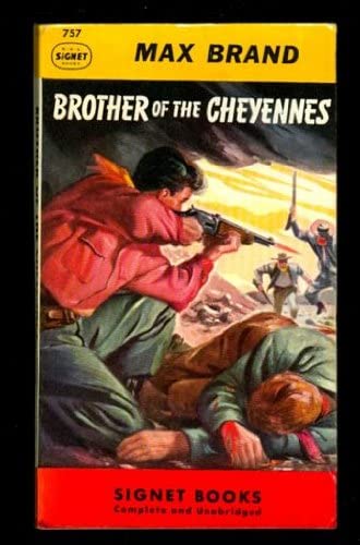 Brother of the Cheyennes