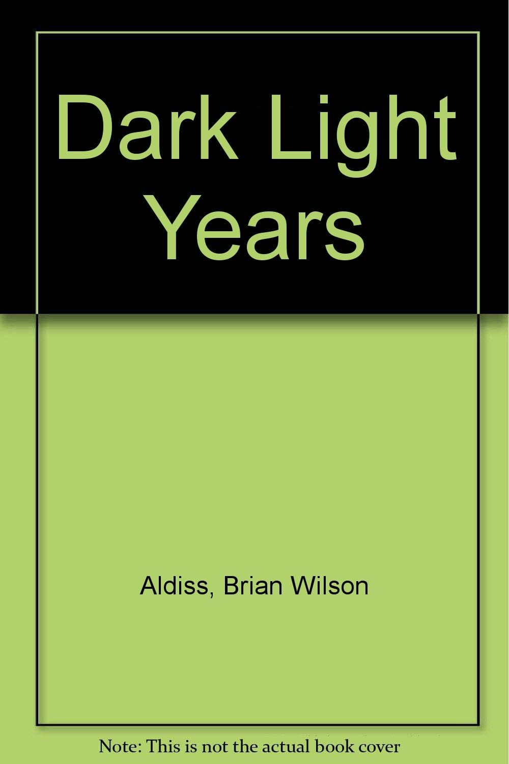 The Dark Light Years (Signet SF, T4586)