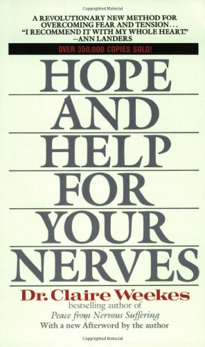 Hope and Help for Your Nerves