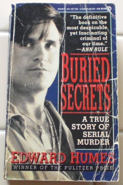 Buried Secrets: A True Story of Serial Murder