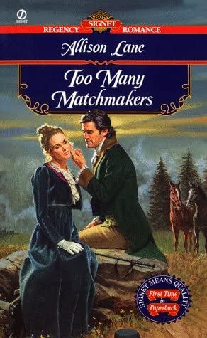 Too Many Matchmakers (Signet Regency Romance)