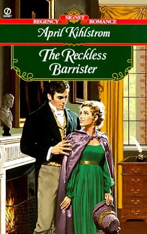 The Reckless Barrister (Signet Regency Romance)