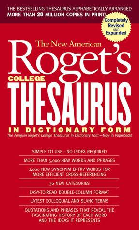 New American Roget's College Thesaurus in Dictionary Form (Revised &amp; Updated)