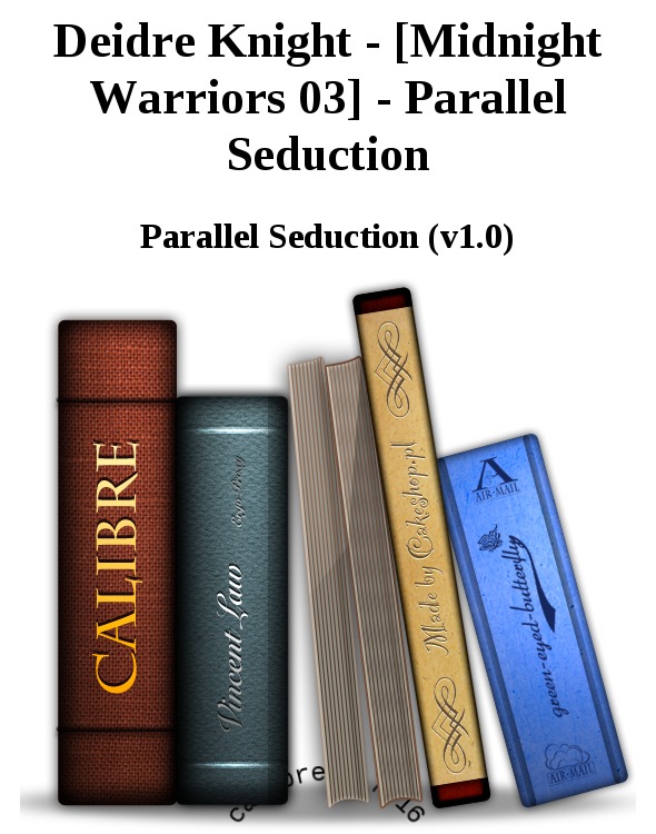 Parallel Seduction