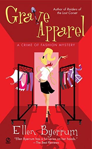 Grave Apparel: A Crime of Fashion Mystery