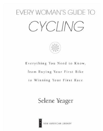 Every Woman's Guide to Cycling