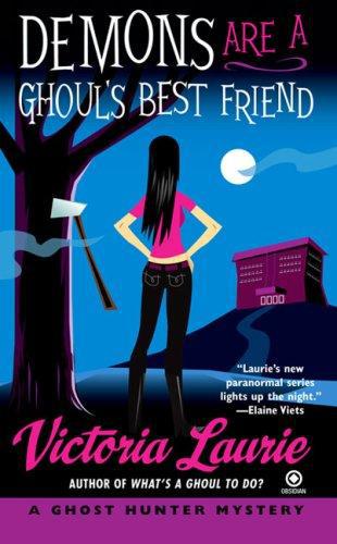 Demons Are a Ghoul's Best Friend (Ghost Hunter Mysteries, Book 2)