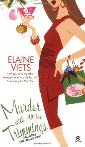 Murder with All the Trimmings: Josie Marcus, Mystery Shopper