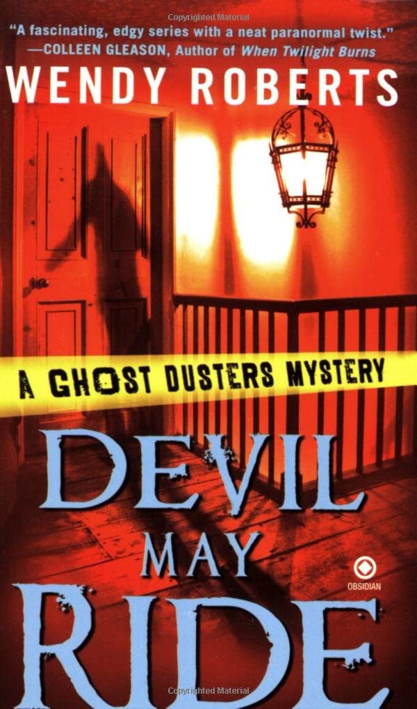 Devil May Ride (Ghost Dusters #2)