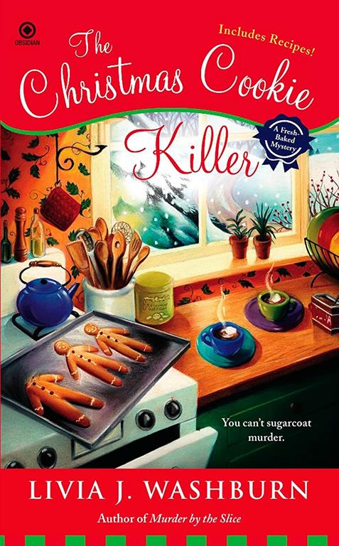 The Christmas Cookie Killer (Fresh-Baked Mystery)