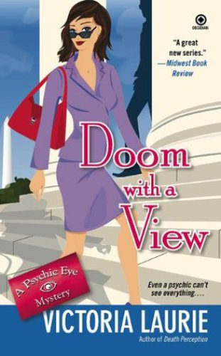 Doom with a View (Psychic Eye Mysteries, Book 7)