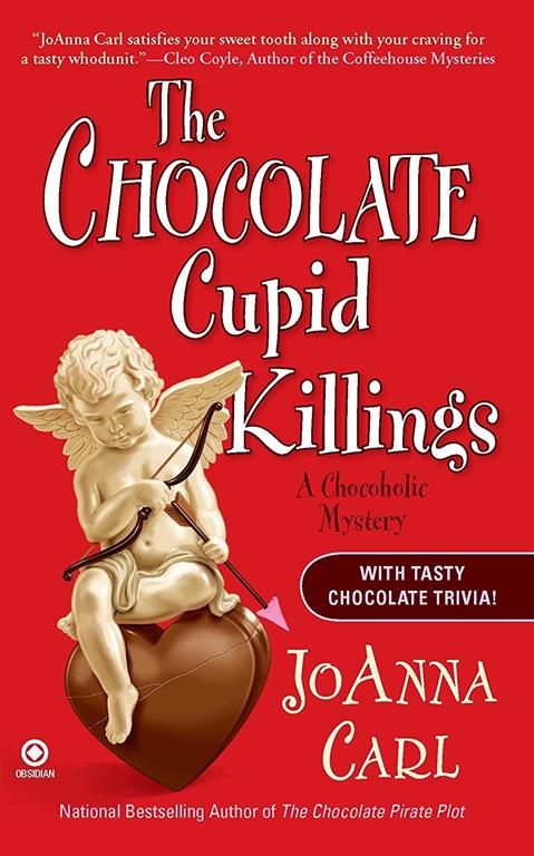 The Chocolate Cupid Killings: A Chocoholic Mystery