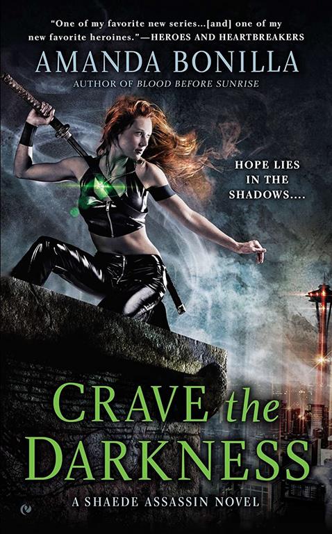 Crave the Darkness: A Shaede Assassin Novel