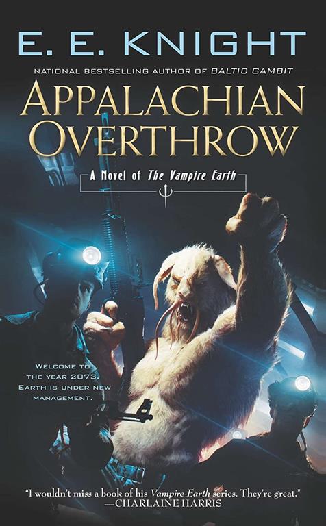 Appalachian Overthrow (Vampire Earth)