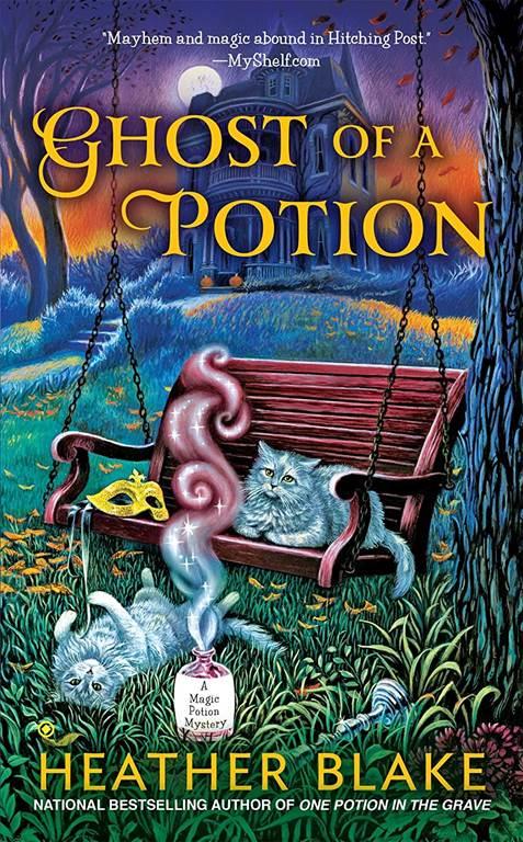 Ghost of a Potion (A Magic Potion Mystery)