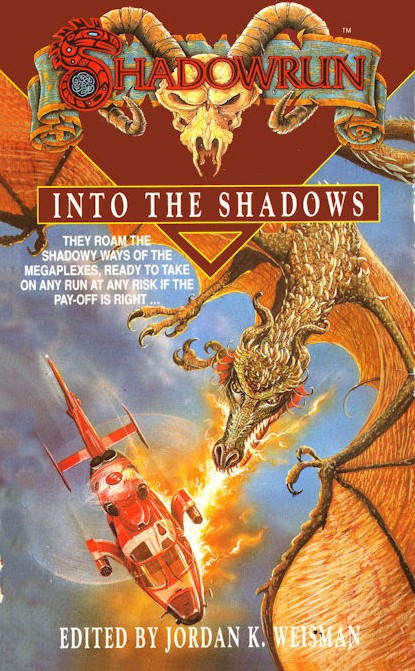 Shadowrun 07: Into the Shadows (v. 7)