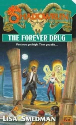 Forever Drug Shadowrun