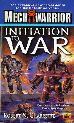 Initiation to War (Mechwarrior, No. 4)