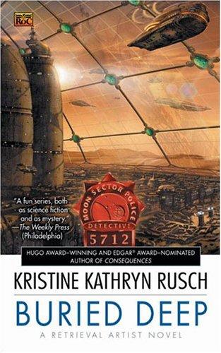 Buried Deep: A Retrieval Artist Novel (#4)