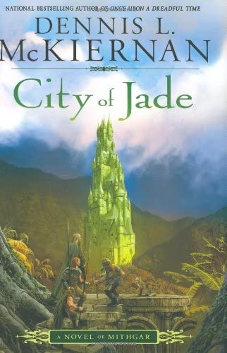 City of Jade: A Novel of Mithgar