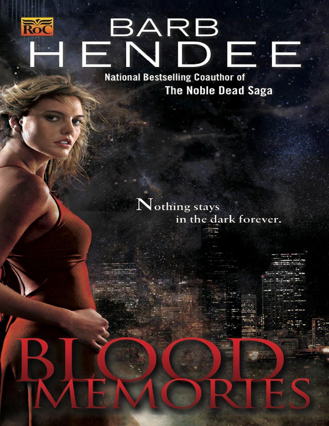 Blood Memories (Vampire Memories, No. 1)